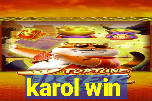 karol win